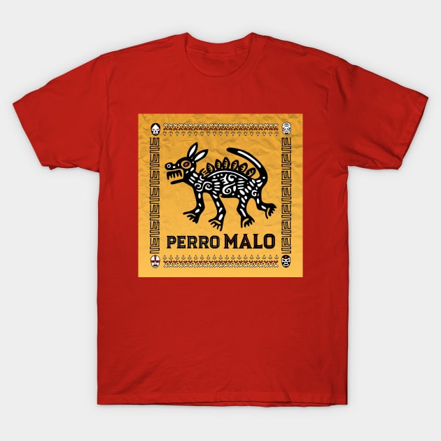 Perro Malo T-Shirt by Ladycharger08